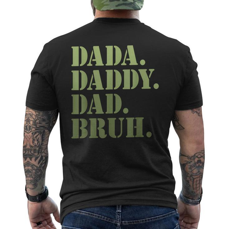 Dada Daddy Dad Bruh Dad For Men Fathers Day Men's Back Print T-shirt