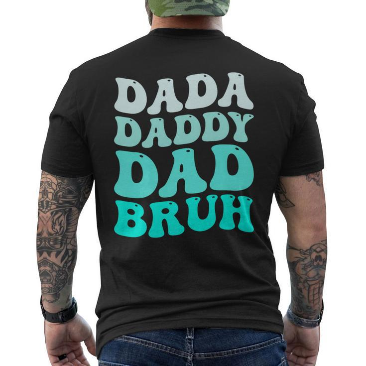 Dada Daddy Dad Bruh Father’S Day Retro Groovy Wavy Men's Back Print T-shirt