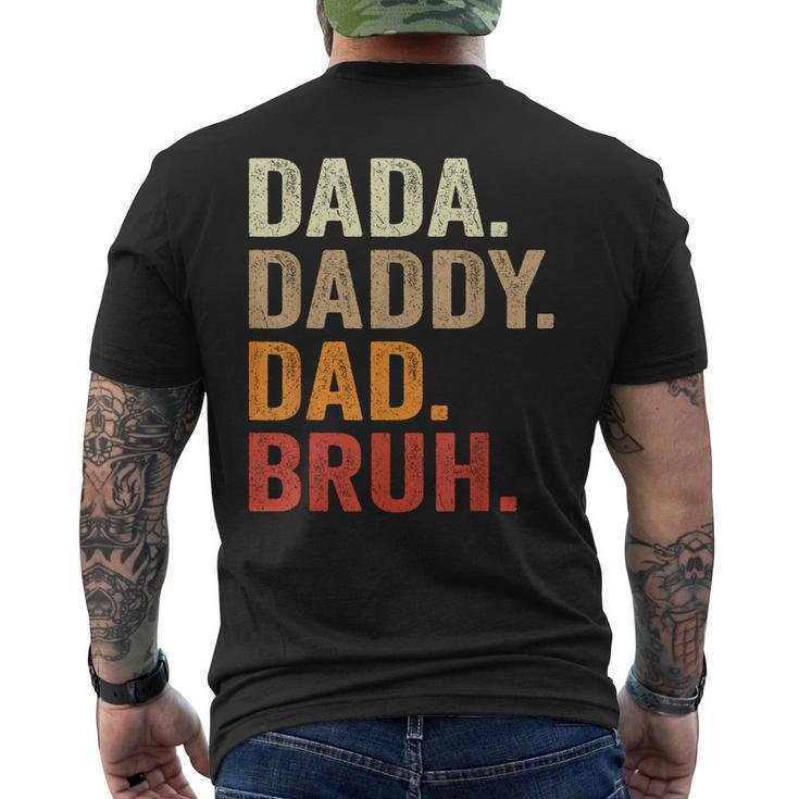 Dada Daddy Dad Bruh Fathers Day Vintage Father Funny  Mens Back Print T-shirt