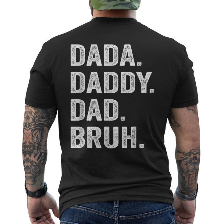 Dada Daddy Dad Bruh Fathers Day Vintage Funny Dad Gift Men  Mens Back Print T-shirt