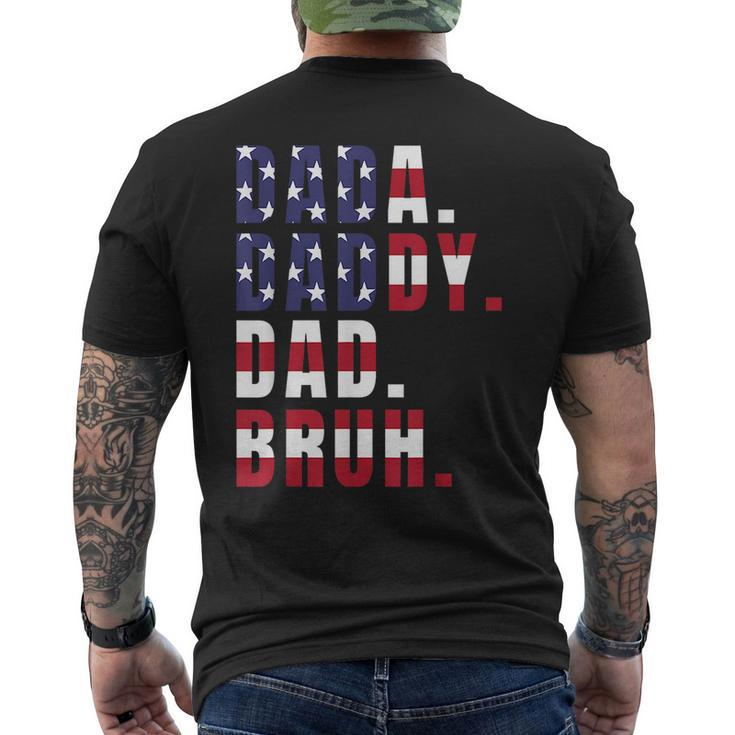 Dada Daddy Dad Bruh Us American Flag Fathers Day Funny Gift For Men Mens Back Print T-shirt