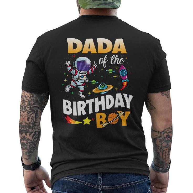Dada Of The Birthday Boy Space Astronaut Birthday Family  Mens Back Print T-shirt