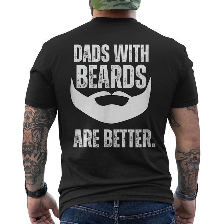Dads With Beards Are Better  Mens Back Print T-shirt