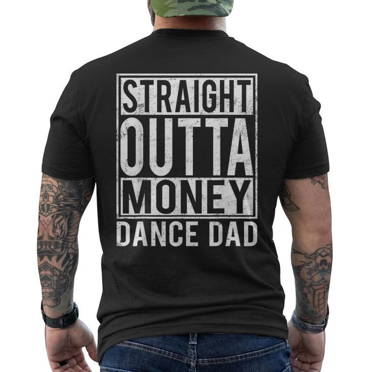 Dance Dad Straight Outta Money Men's Back Print T-shirt