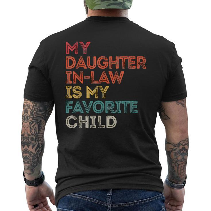 My Daughter Inlaw Is My Favorite Child Vintage Retro Father Men's Back Print T-shirt