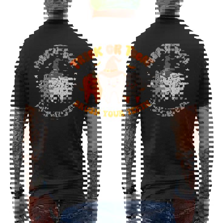 Dentist Dental Halloween Trick Or Treat Brush Your Th Men's T-shirt Back Print