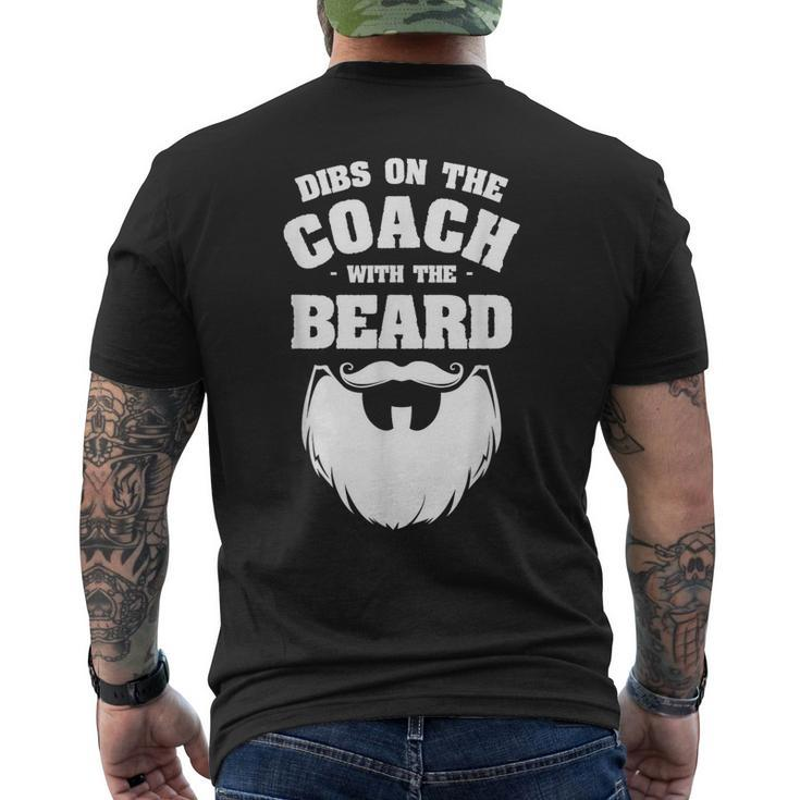 Dibs On The Coach With The Beard Coaching Coaches  Mens Back Print T-shirt