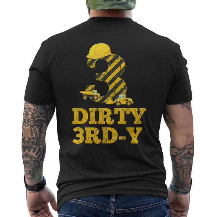 Dirty 3Rd-Y Birthday Party Construction Boy 3Rd Bday Men's T-shirt Back Print