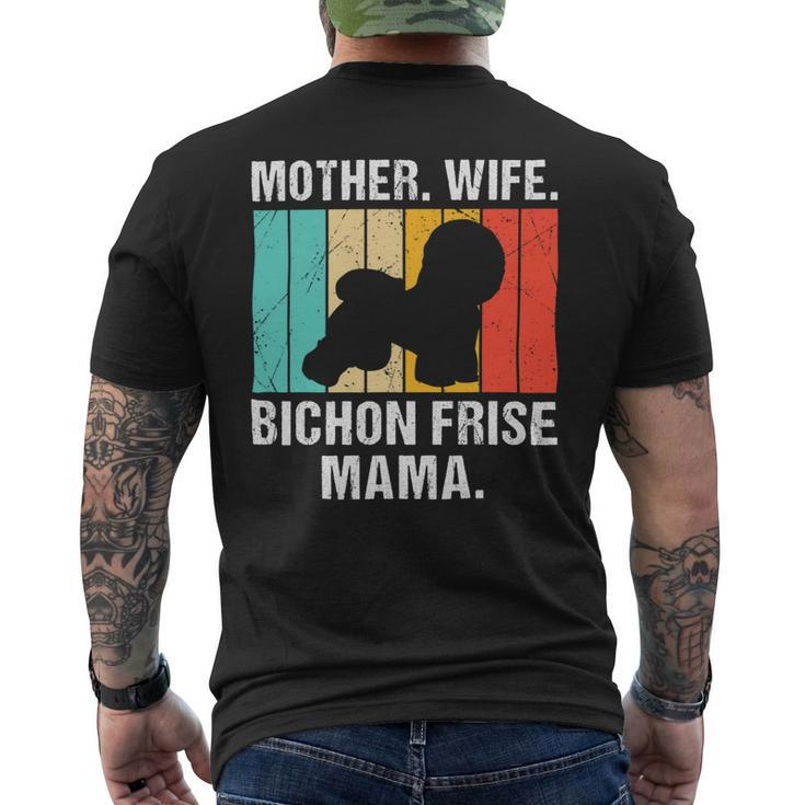 Dog Bichon Frise Mother Wife Bichon Frise Mama Retro Vintage Bichon Frise Mens Back Print T-shirt