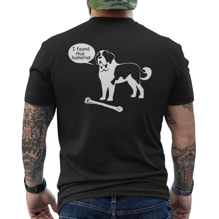 Dog Saint Bernard I Found This Humerus Ns18 Saint Bernard Dog Mens Back Print T-shirt