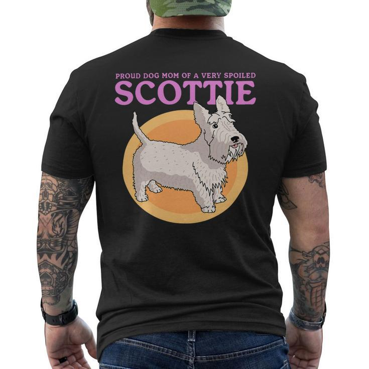 Dog Scottish Terrier Mom Of A Spoiled Scottie Dog Owner Scottish Terrier Mens Back Print T-shirt
