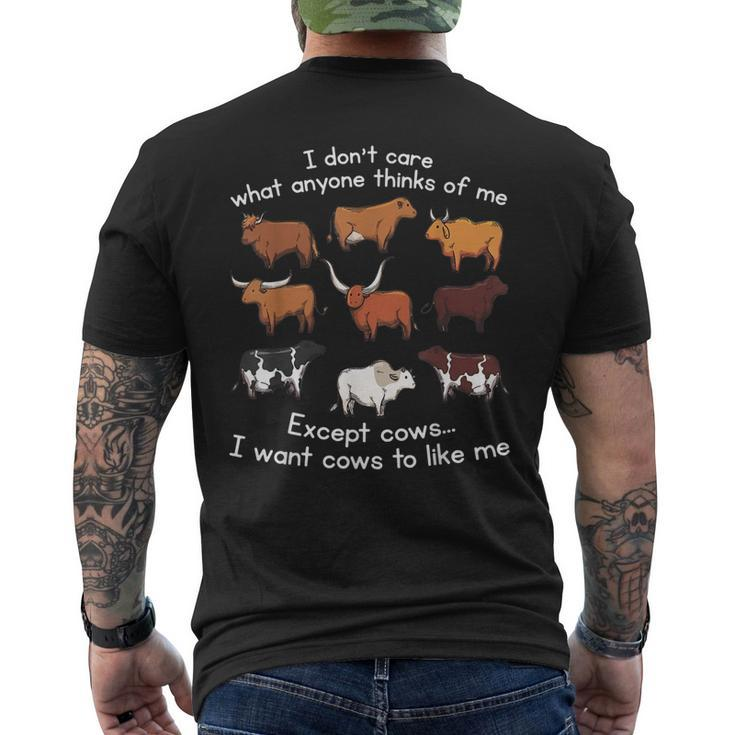 I Dont Care What Anyone Thinks Of Me Except Cows Men's Back Print T-shirt