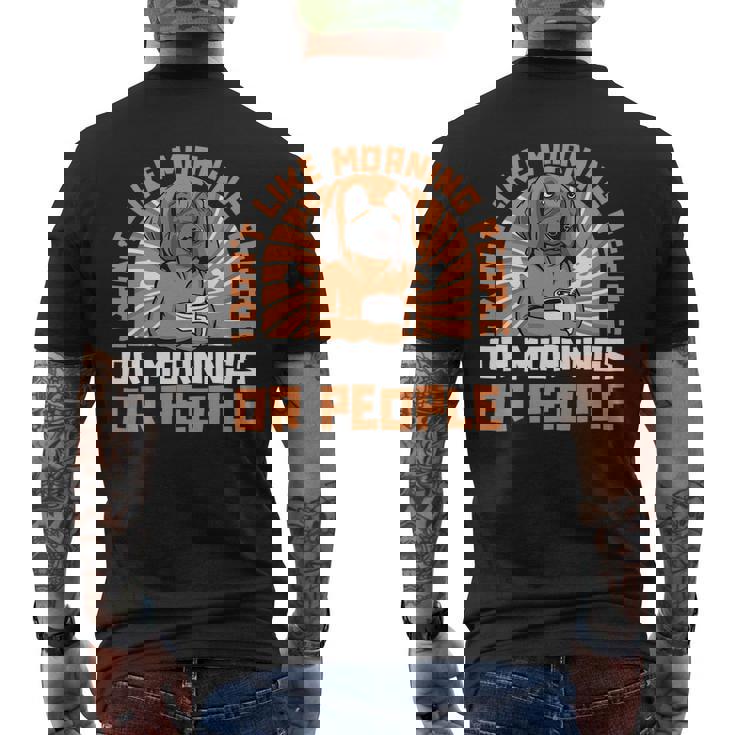 Dont Like Morning People Or Mornings Or People Great Dane Mens Back Print T-shirt
