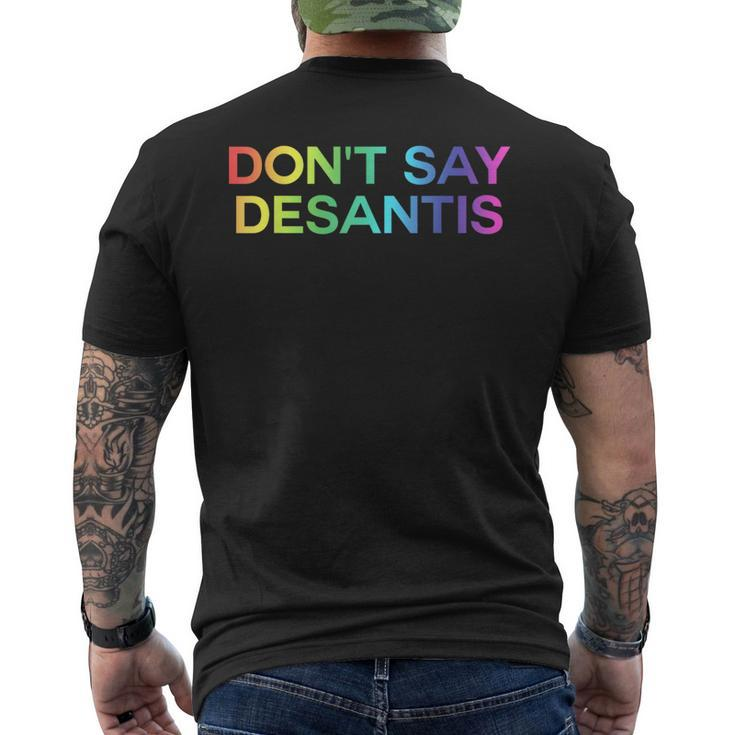 Dont Say Desantis Florida Lgbt Gay Pride  Mens Back Print T-shirt