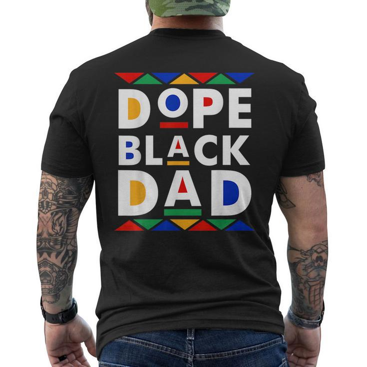 Dope Black Dad Junenth Black History Month Pride Fathers Pride Month Funny Designs Funny Gifts Mens Back Print T-shirt