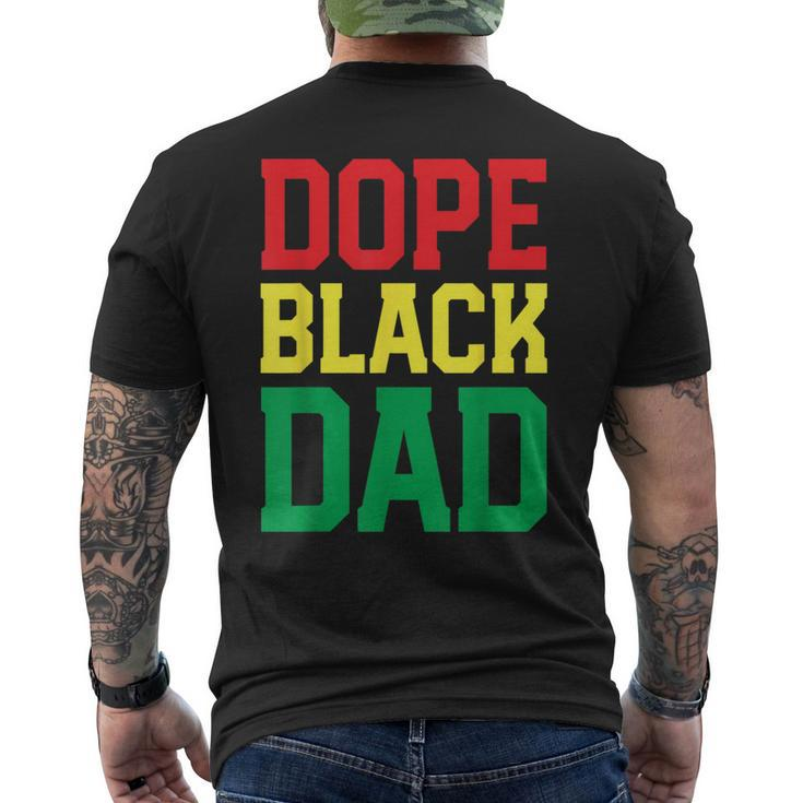 Dope Black Dad Black Pride For Blessed Dad Men's T-shirt Back Print