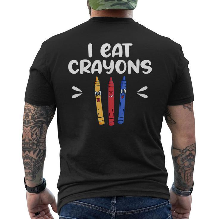 I Eat Crayons Men's T-shirt Back Print