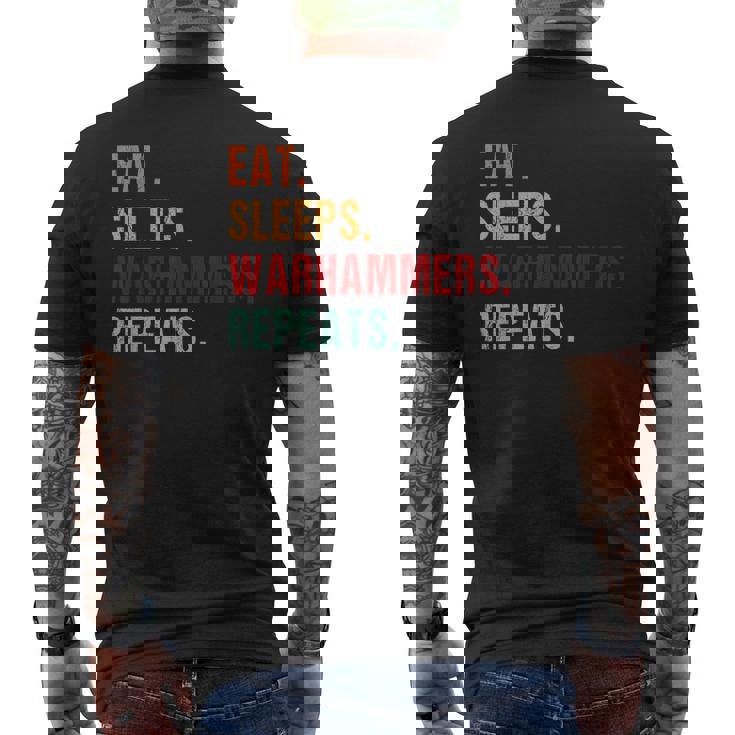 Eat Sleep Warhammers Repeat Funny Gamer Gaming Video Game Mens Back Print T-shirt Eat Sleep Warhammers Repeat Funny Gamer Gaming Video Game Mens Back Print T-shirt