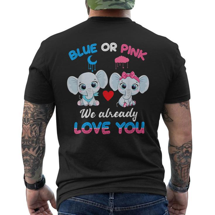 Elephant Baby Pink Or Blue We Already Love You Gender Reveal Men's Back Print T-shirt