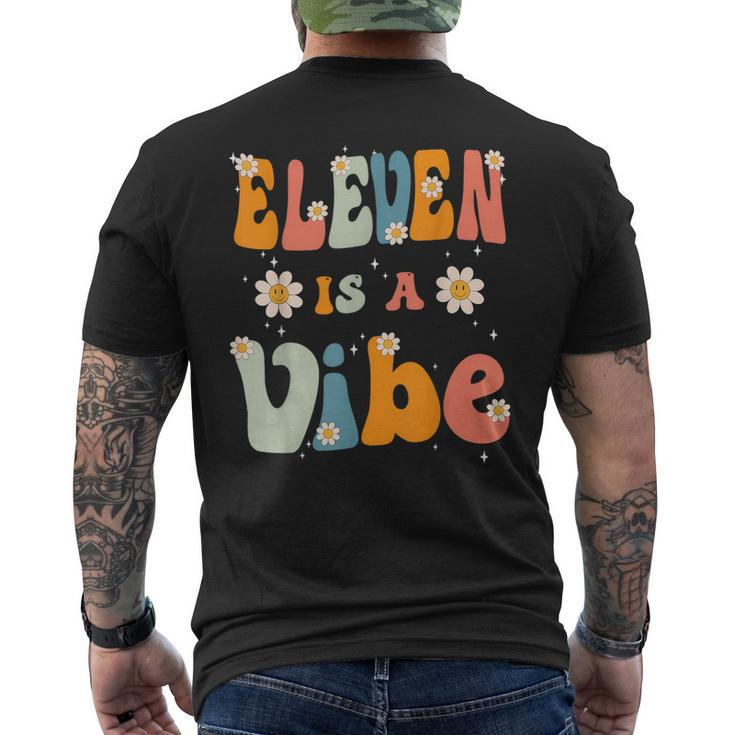 Eleven Is A Vibe 11Th Birthday Party 11 Eleven Year Old Kids Mens Back Print T-shirt