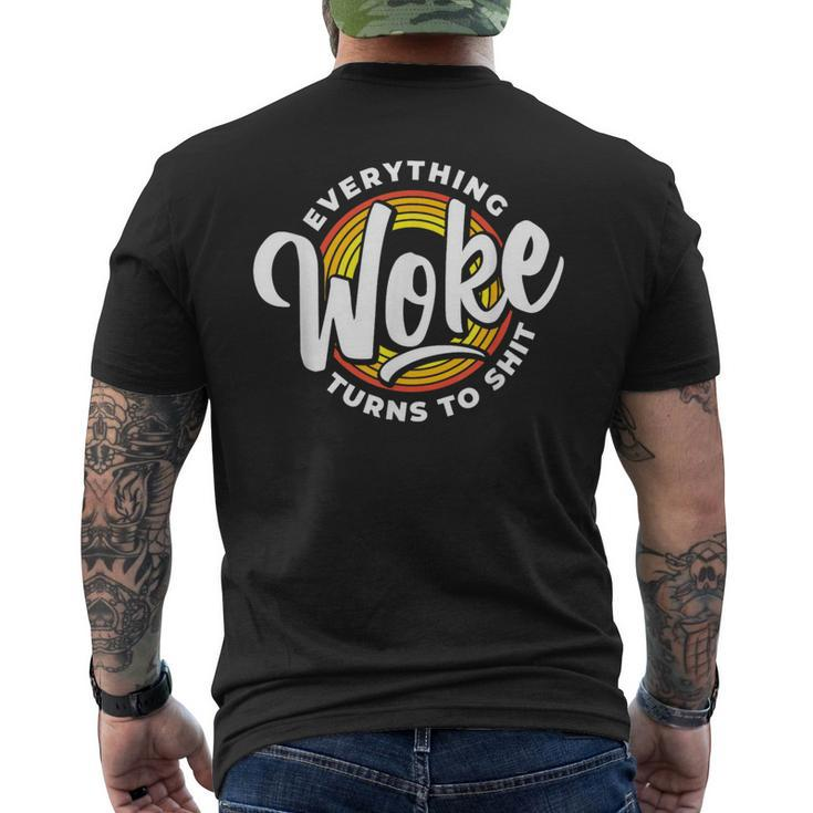 Everything Woke Turns To Shit Unwoke Men's T-shirt Back Print