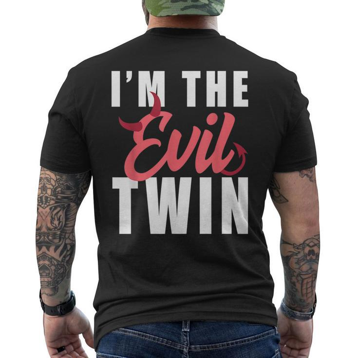 Im The Evil Twin Halloween Horror Halloween Men's T-shirt Back Print