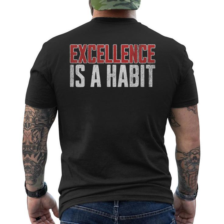 Excellence Is A Habit Motivational Quote Inspiration Men's T-shirt Back Print