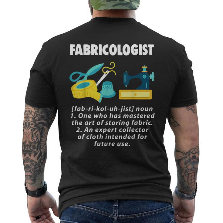 Fabricologist Seamstress Sewing T  Funny Gift Mens Back Print T-shirt
