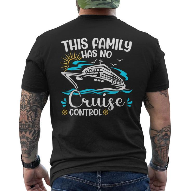 This Family Cruise Has No Control 2023 Matching Family Group Men's T-shirt Back Print