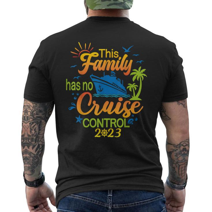 This Family Cruise Has No Control 2023 Family Cruise Men's T-shirt Back Print