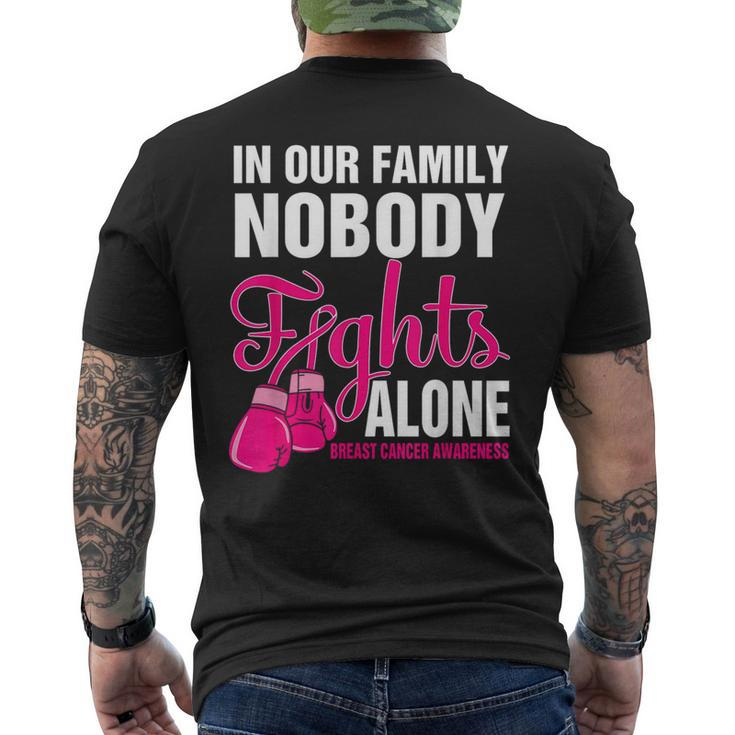 In Our Family Nobody Fight Alone Breast Cancer Awareness Men's T-shirt Back Print