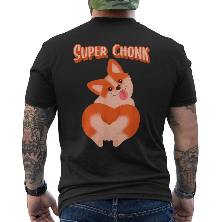 Fat Chonky Pet Meme Lovers Heckin Chonker Super Chonk Corgi  Mens Back Print T-shirt