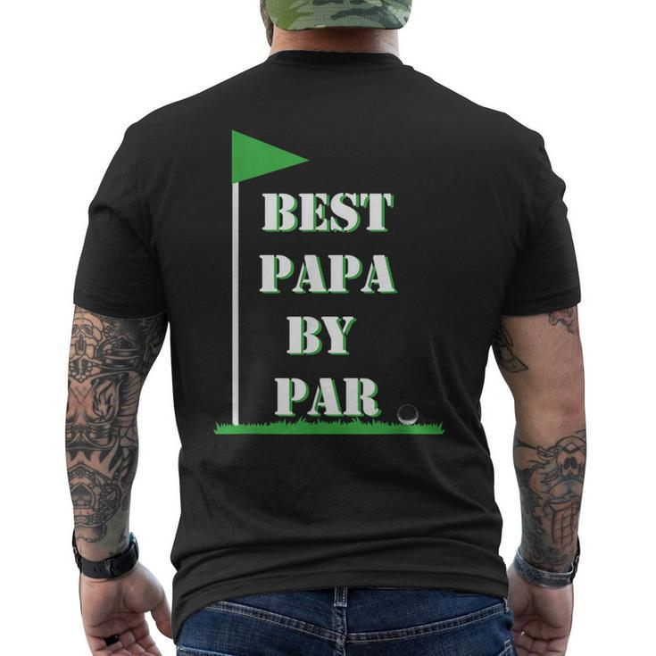 Fathers Day Best Papa By Par Golf Men's Back Print T-shirt