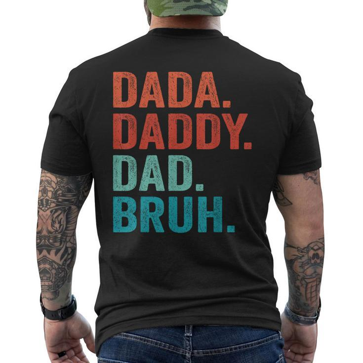 Fathers Day Dad Dada Daddy Bruh Vintage Father Men's Back Print T-shirt