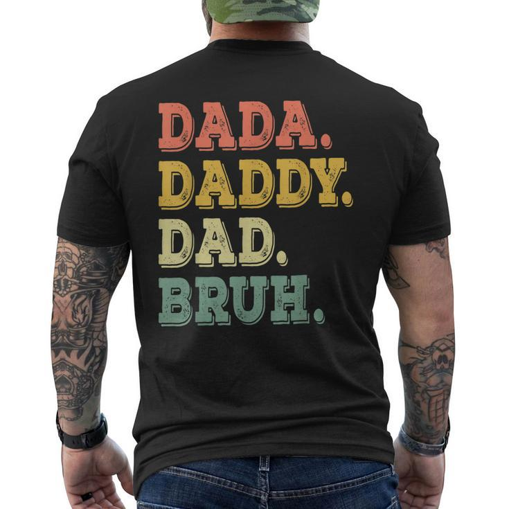 Fathers Day For Men Dada Daddy Dad Bruh Men's Back Print T-shirt