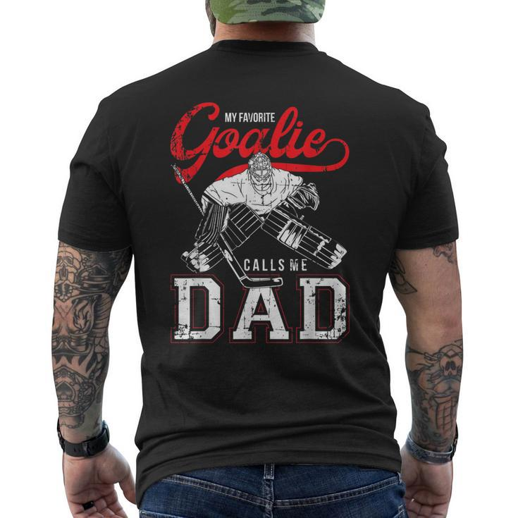 My Favorite Goalie Calls Me Dad Men Ice Hockey Player Sport Men's Back Print T-shirt