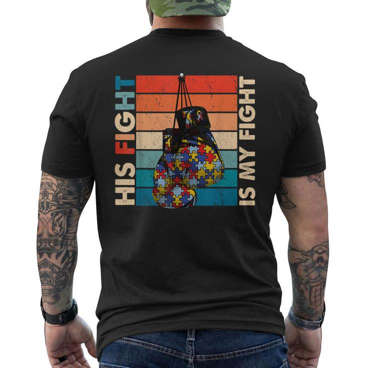 His Fight Is My Fight Boxing Glove Vintage Autism Awareness Men's T-shirt Back Print