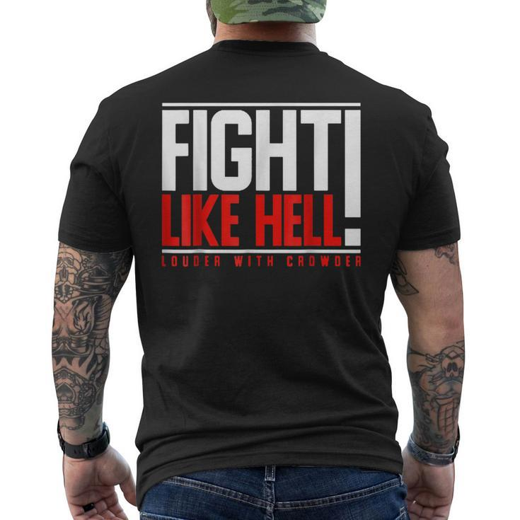 Fight Like Hell Louder With Crowder Men's T-shirt Back Print
