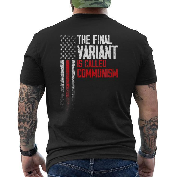 The Final Variant Is Called Communism Men's T-shirt Back Print