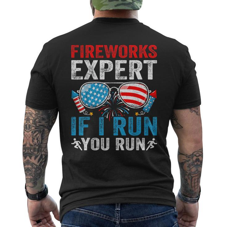 Fireworks Expert If I Run You Run 4Th Of July Sunglasses Mens Back Print T-shirt