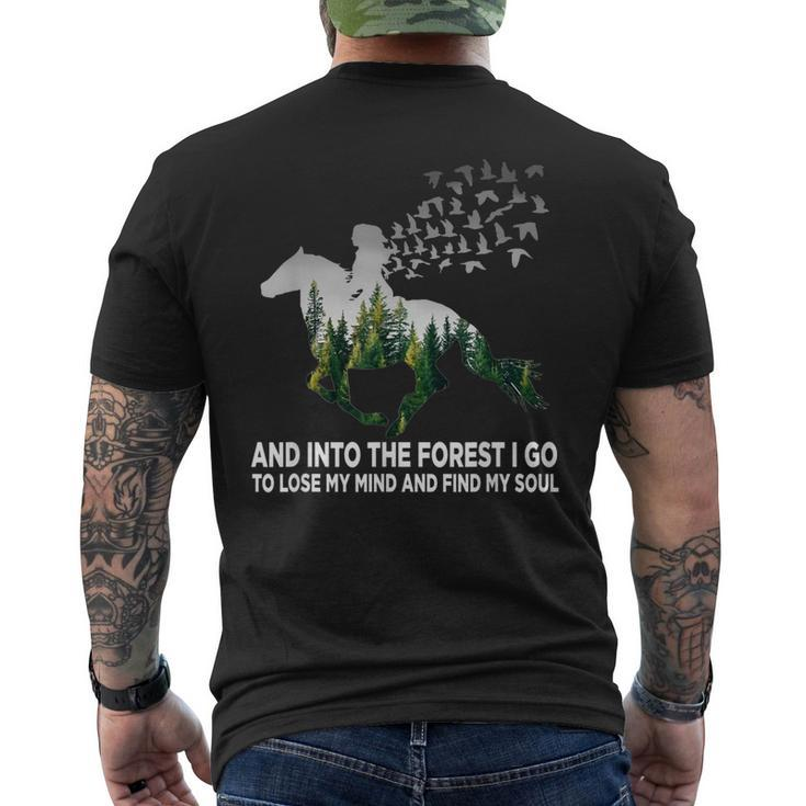 And Into The Forest I Go To Lose My Mind And Find My Soul Men's Back Print T-shirt