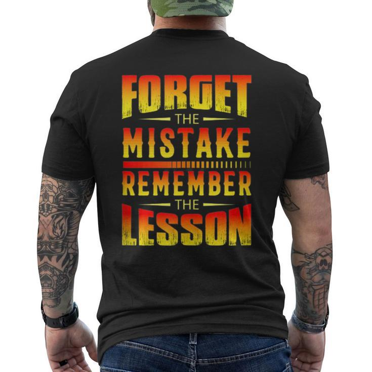 Forget The Mistake Remember The Lesson Graphic Inspirational  Mens Back Print T-shirt