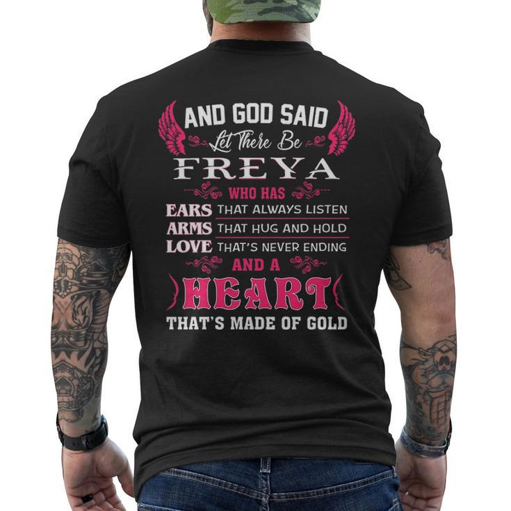 Freya Name Gift And God Said Let There Be Freya Mens Back Print T-shirt