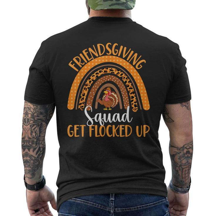 Friendsgiving Squad Get Flocked Up Thanksgiving Men's T-shirt Back Print