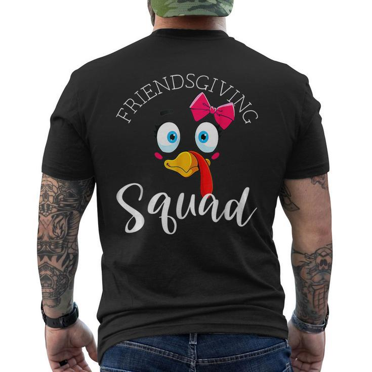 Friendsgiving Squad Happy Thanksgiving Turkey Day Men's T-shirt Back Print