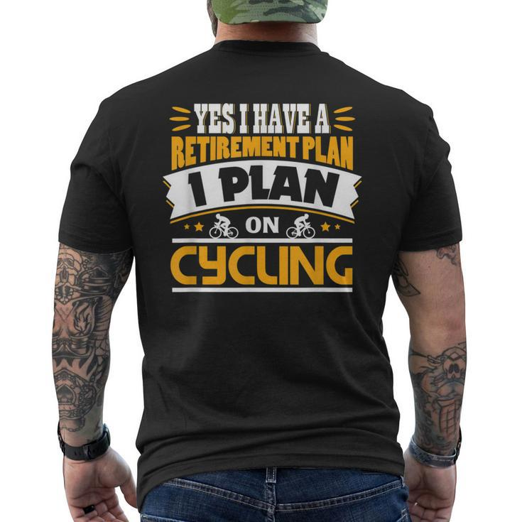 Fun Bike Cyclist Rider Cycle Pensioner Retire Plan Men's T-shirt Back Print