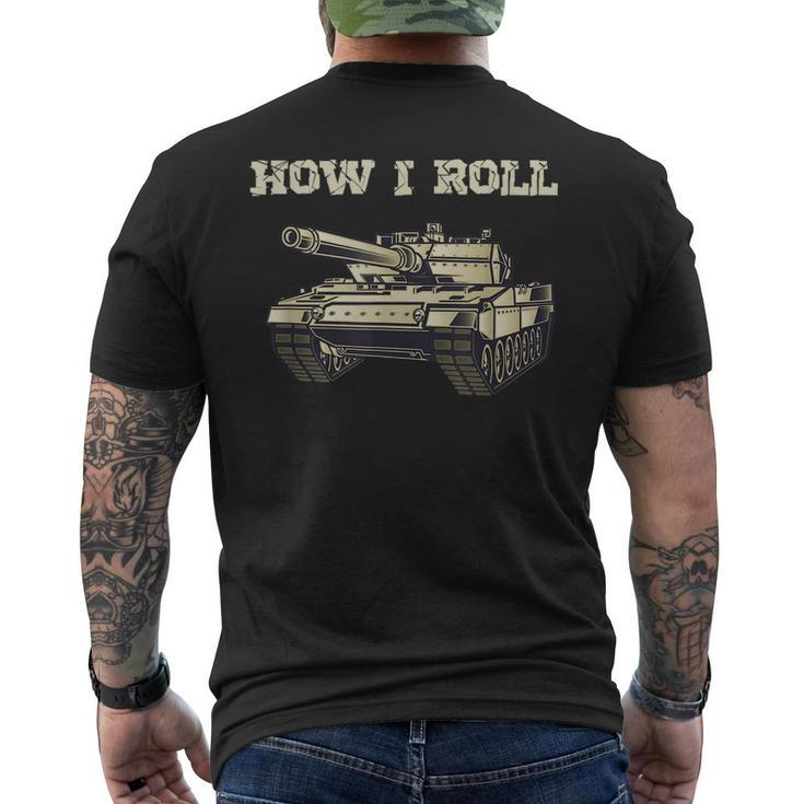 Fun How Roll Battle Tank Battlefield Vehicle Military Men's T-shirt Back Print