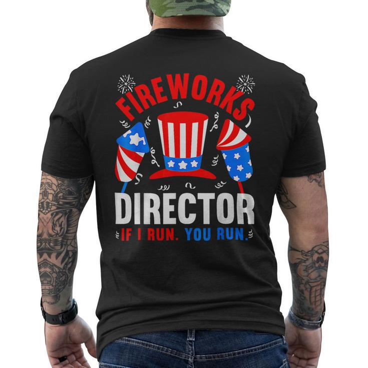 Funny 4Th Of July Shirts Fireworks Director If I Run You Run22 Mens Back Print T-shirt