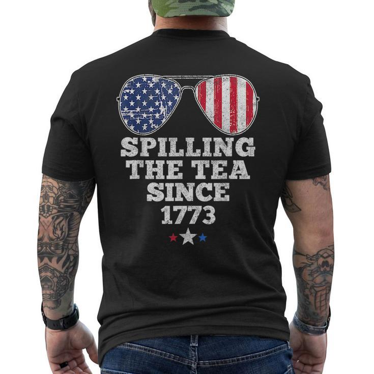 Funny 4Th Of July Spilling The Tea Since 1773 American Flag  Men's Crewneck Short Sleeve Back Print T-shirt