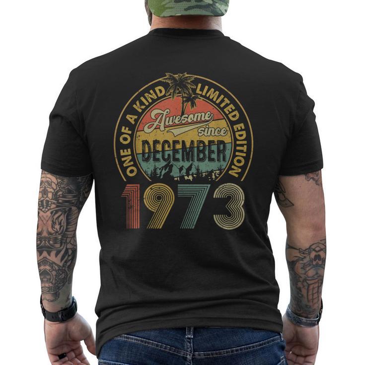 50 Years Old December 1973 Vintage 50Th Birthday Men's T-shirt Back Print